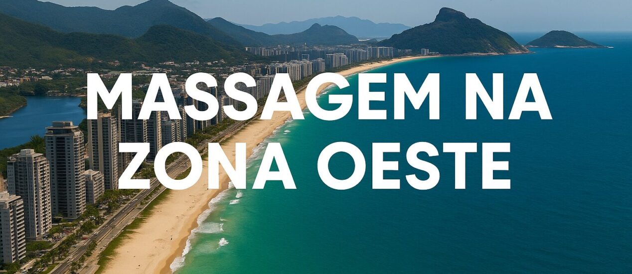 Vista aérea da Barra da Tijuca representando Massagem na Zona Oeste RJ