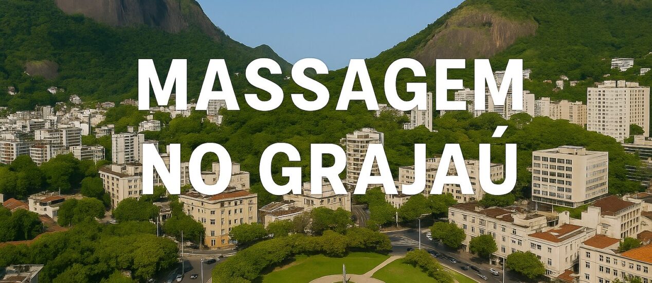 Vista aérea do Grajaú no Rio de Janeiro com o texto “Massagem no Grajaú” ao centro.